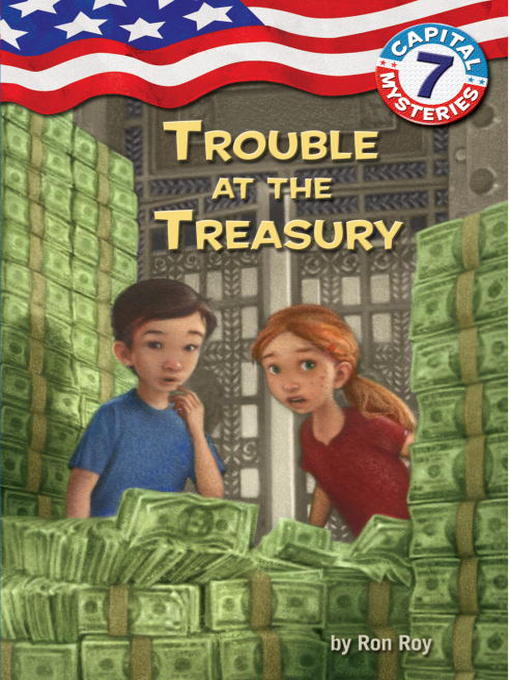 Title details for Trouble at the Treasury by Ron Roy - Wait list